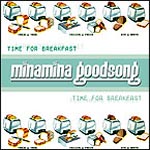 Music CD Time For Breakfast by Minamina Goodsong