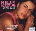 Music CD Shit On The Radio by Nelly Furtado